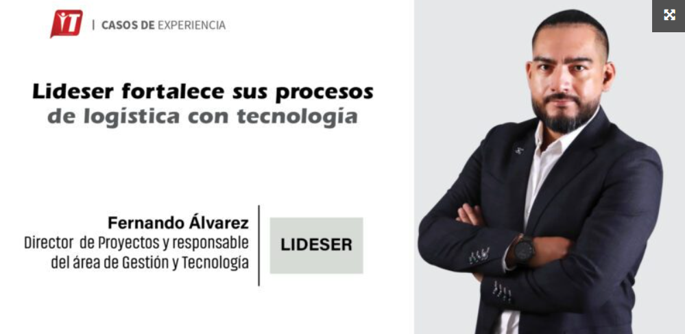 Lideser se Transformó Digitalmente su Logística